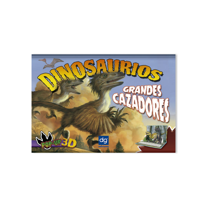 Libro Dinosaurios Pop Up Grandes Cazadores
